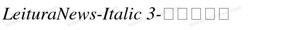 LeituraNews-Italic 3字体转换